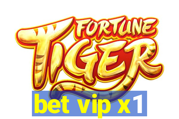 bet vip x1